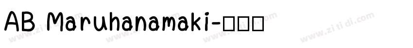 AB Maruhanamaki字体转换